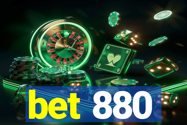 bet 880